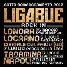 ligabue tour 2012, concerti ligabue, musica, Sotto Bombardamento - Rock in 2012