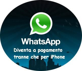 WhatsApp pagamento, Abbonamento annuale WhatsApp, smartphone, iphone, applicazioni